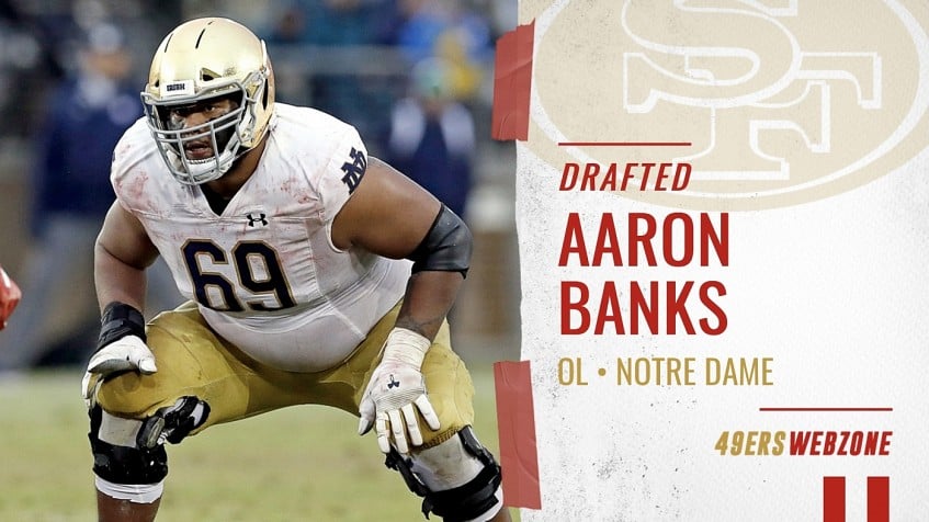 NFL draft picks: 49ers' Aaron Banks comes with question marks